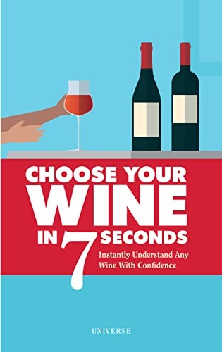 Cover for Choose Your Wine in 7 Seconds