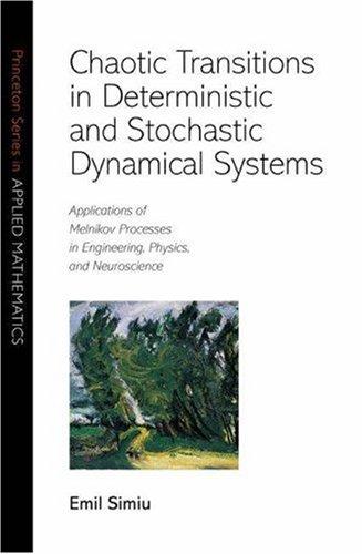 Cover for Chaotic Transitions in Deterministic and Stochastic Dynamical Systems