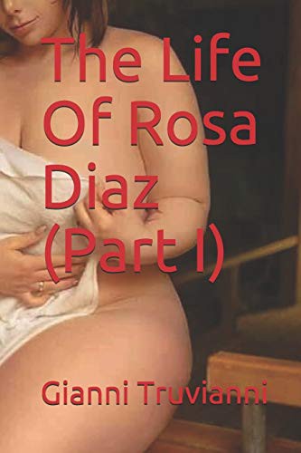 Cover for The Life Of Rosa Diaz