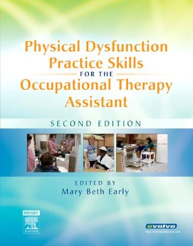 Cover for Physical dysfunction practice skills for the occupational therapy assistant