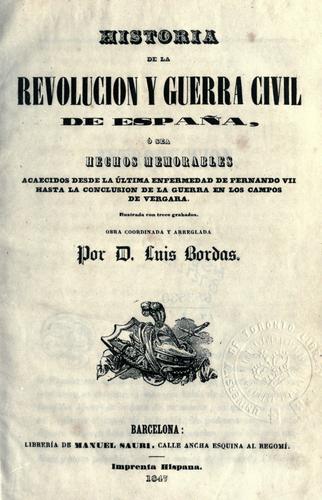 Cover for Historia de la revolucion y guerra civil de España