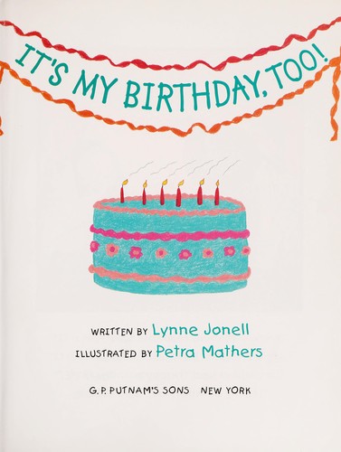 Cover for It's my birthday, too!
