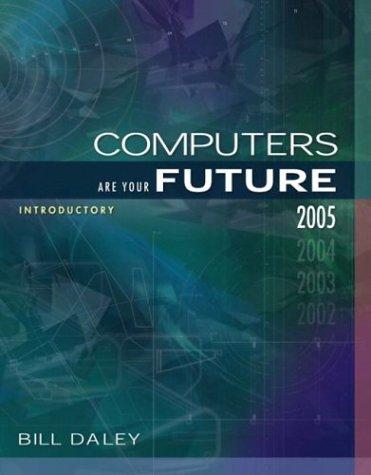 Cover for Computers Are Your Future, Introductory (7th Edition)