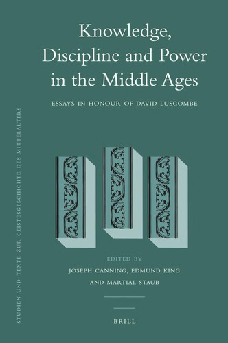 Cover for Knowledge,discipline, and power in the Middle Ages