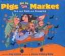 Cover for Pigs Go to Market
