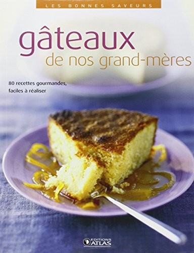 Cover for Gâteaux de nos grand-mères