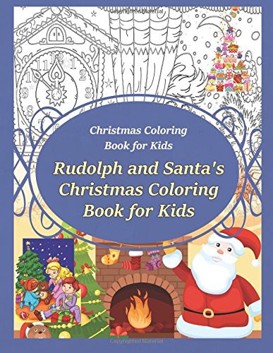 Cover for Christmas Coloring Book for Kids Rudolph and Santa?s Christmas Coloring Book for kids