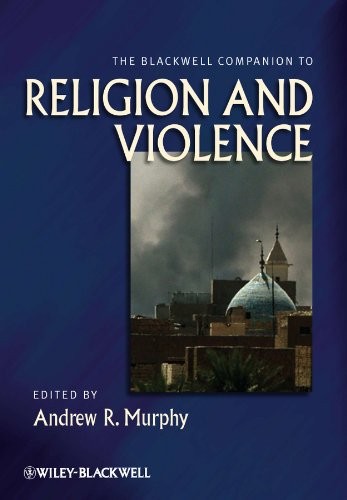Cover for The Blackwell companion to religion and violence