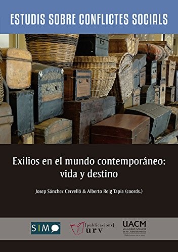 Cover for Exilios en el mundo contemporáneo