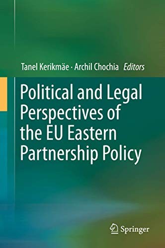 Cover for Political and Legal Perspectives of the EU Eastern Partnership Policy