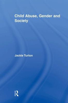 Cover for Child Abuse, Gender and Society