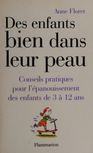 Cover for Des enfants bien dans leur peau
