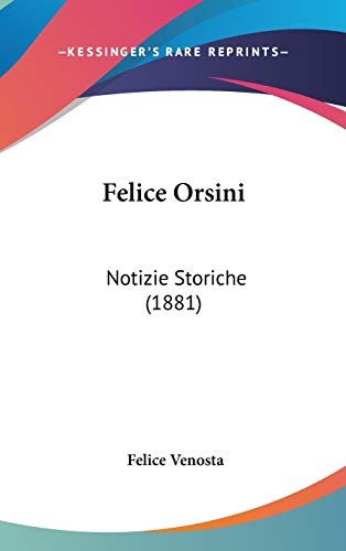 Cover for Felice Orsini