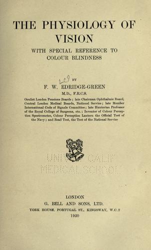 Cover for The physiology of vision with special reference to colour blindness