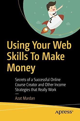 Cover for Using Your Web Skills To Make Money