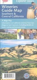 Cover for Southern and Central Wineries California