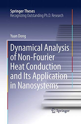 Cover for Dynamical Analysis of Non-Fourier Heat Conduction and Its Application in Nanosystems