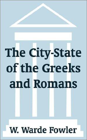 Cover for The City-State of the Greeks and Romans