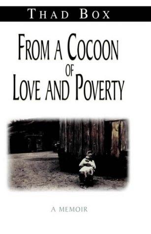 Cover for From a Cocoon of Love and Poverty