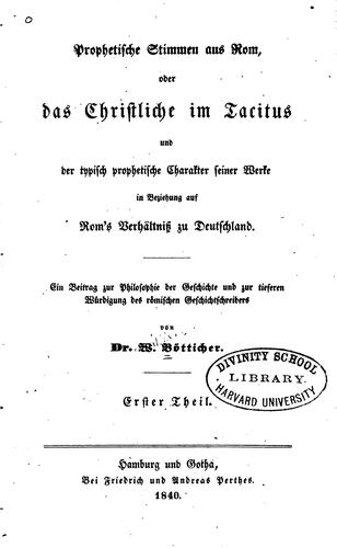 Cover for Prophetische Stimmen aus Rom, oder das Christliche im Tacitus und der typisch prophetische ...