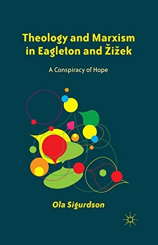 Cover for Theology and Marxism in Eagleton and Zizek