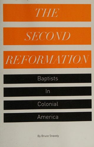 Cover for The Second Reformation Baptists