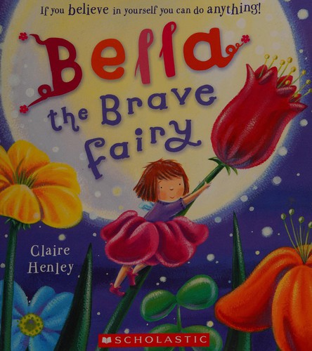Cover for Bella the brave fairy