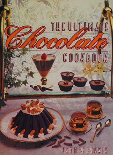 Cover for The ultimate chocolatecookbook.