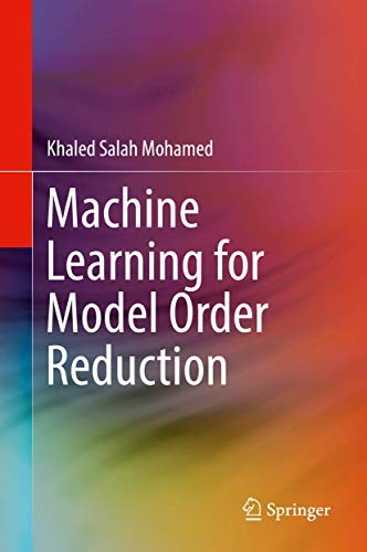 Cover for Machine Learning for Model Order Reduction