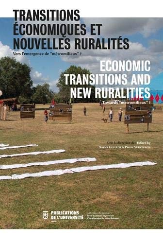 Cover for Transitions économiques et nouvelles ruralités : vers l'émergence de "métro-milieux" ?