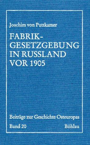 Cover for Fabrikgesetzgebung in Russland vor 1905