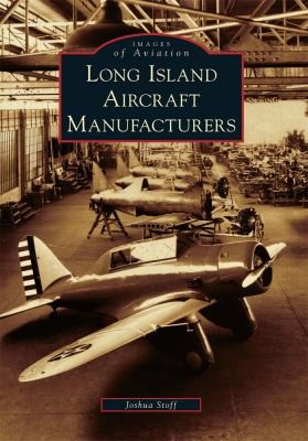 Cover for Long Island Aircraft Manufacturers