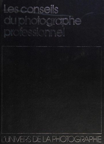 Cover for Les Conseils du photographe professionnel