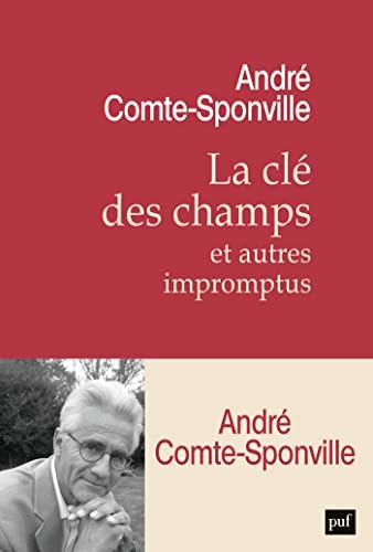Cover for La clé des champs et autres impromptus