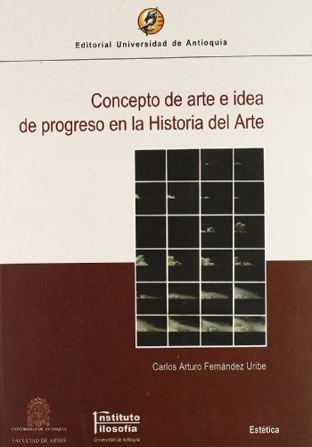 Cover for Concepto de arte e idea de progreso en la historia del arte