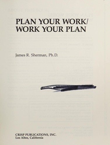 Cover for Plan your work/work your plan.
