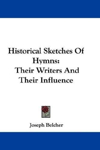 Cover for Historical Sketches Of Hymns