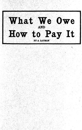 Cover for What we owe and how to pay it