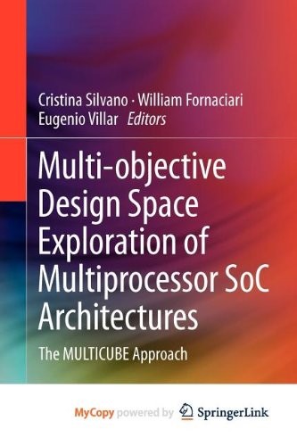 Cover for Multi-objective Design Space Exploration of Multiprocessor SoC Architectures