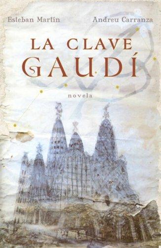 Cover for CLAVE GAUDÍ, LA