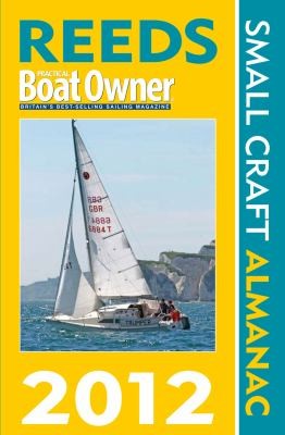 Cover for Reeds Pbo Small Craft Almanac 2012 Andy Du Port and Rob Buttress