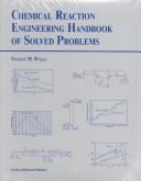 Cover for Chemical reaction engineering handbook of solved problems