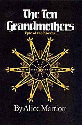 Cover for The Ten Grandmothers (Civilization of the American Indian Series)