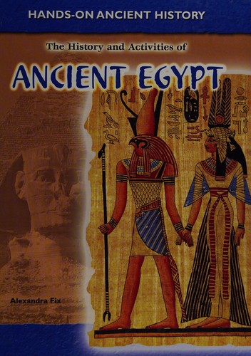 Cover for History and activities of ancient Egypt