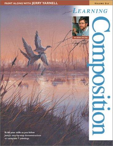 Cover for Learning Composition (Paint Along With Jerry Yarnell, 6)