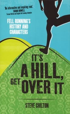 Cover for Its A Hill Get Over It