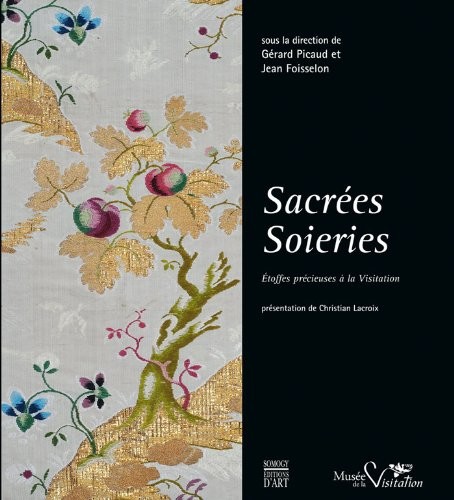Cover for Sacrées soieries