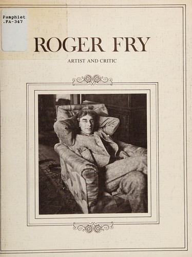 Cover for Roger Fry: Artist and Critic