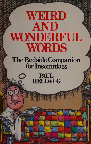 Cover for Weird and wonderful words