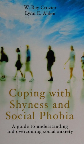 Cover for Coping with Shyness and Social Phobias